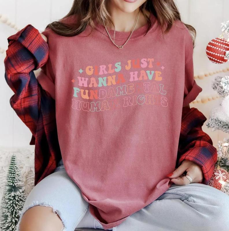 Girls Just Wanna Have Fundamental Human Rights Shirt, Womens Rights Tee, Pro Choice, Equality Clothing, Feminism Top