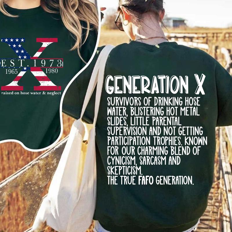 Custom Year Gen X 2 Side T-shirt, 1965-1980 Gen X Flag Shirt, Hose Water and Neglect Flag Gen X Shirt