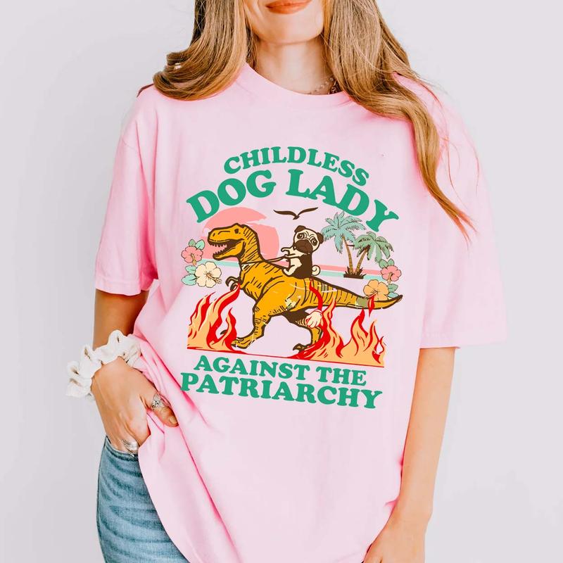 Childless Dog Lady Shirt, Burn The Patriarchy Sweatshirt, Smash The Patriarchy Hoodie, Feminist Shirt, Kamala Harris 2024 T-Shirt