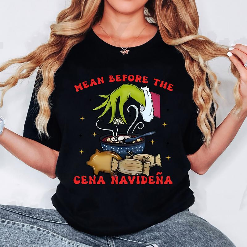 Mean Before The Cena Navidena Xmas Party Mexican Christmas T-Shirt