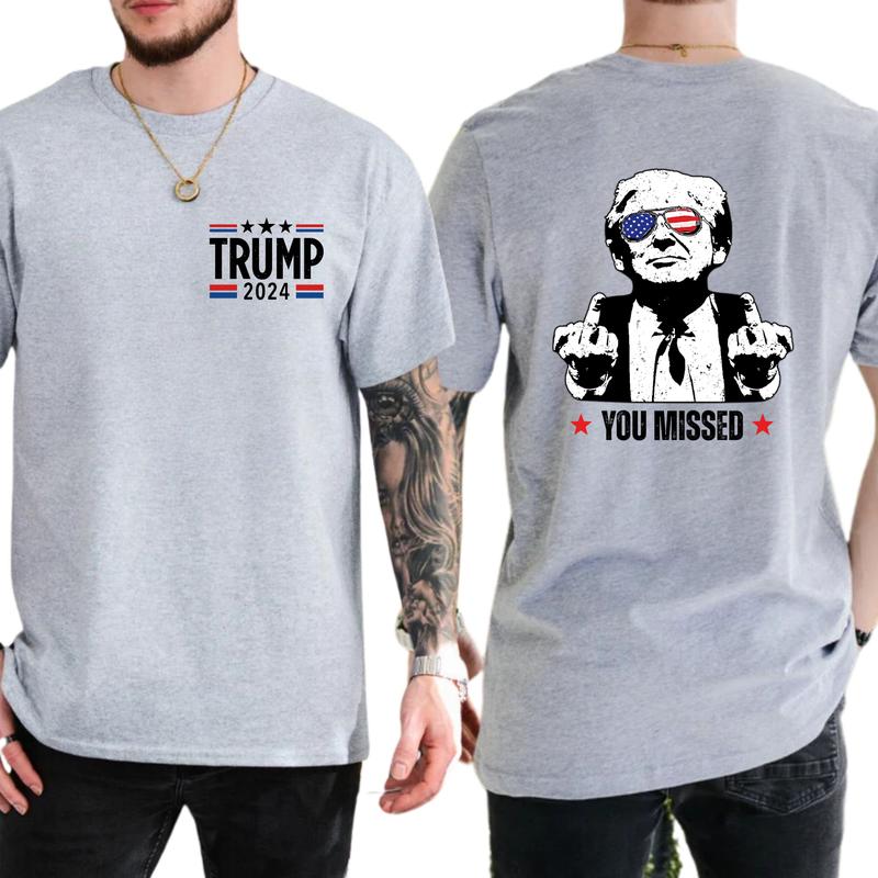 Funny Trummmp You Missed 2024 Unisex T-Shirt 2-Sided, Trum Bulletproof 2024, Funny Gift For Men, Casual Shortsleeve Menswear, Classic Cotton Top