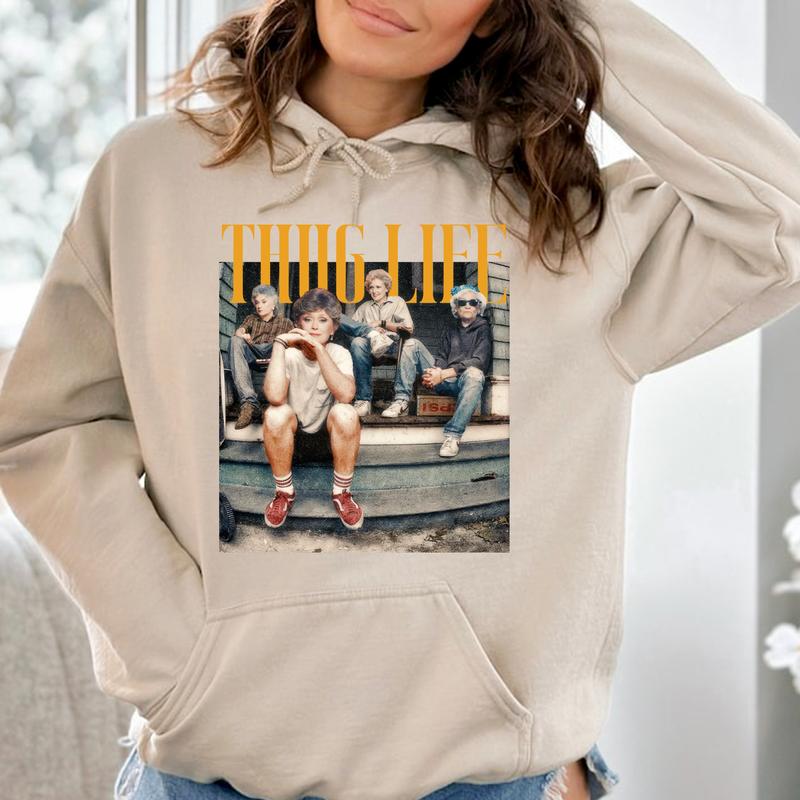 Vintage Golden Girls Shirt, Thug Life Sweatshirt, Gift For Fan
