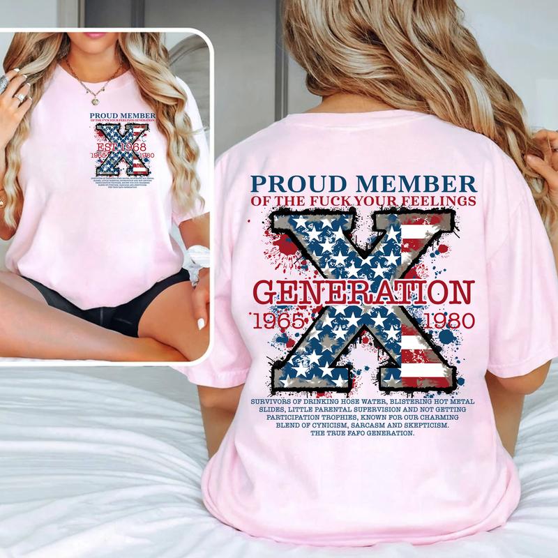Custom Est.Year Proud Member Hose Water Gen X 2 Side T-shirt, FAFO 1965-1980 Gen X Shirt, Proud Member Generation X Shirt