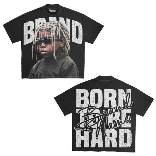 Y2K Graphic Born To Be Hard Personalize Printed Tshirt Casual Cotton Crewneck Menswear