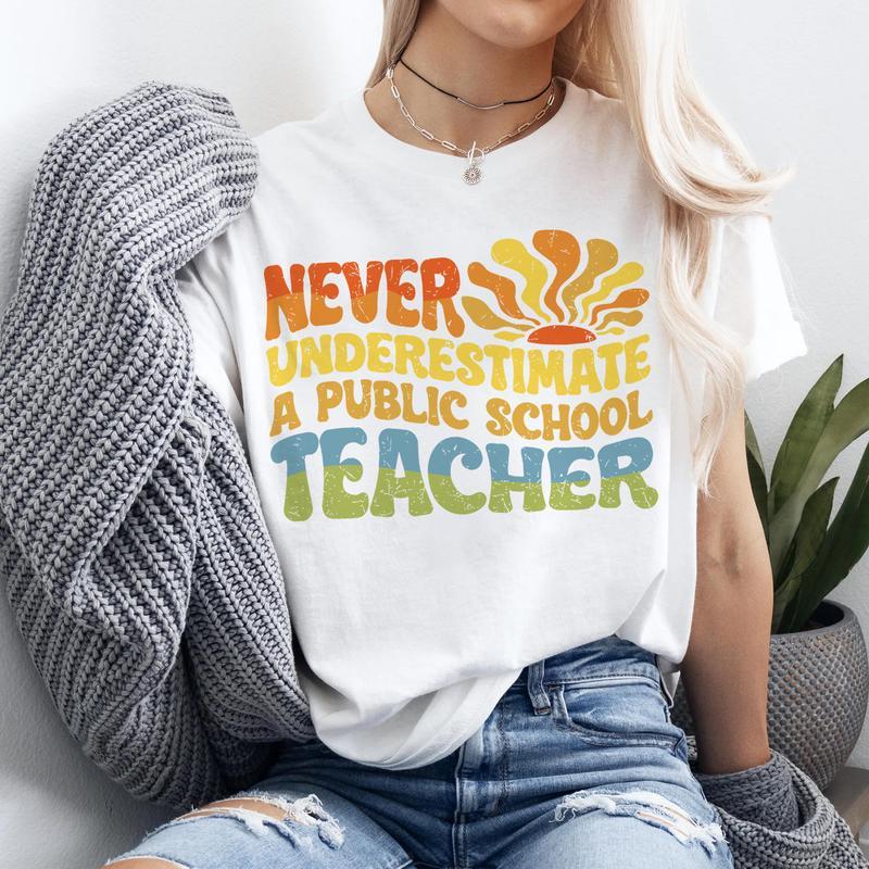 Never Underestimate A Public School Teacher T-Shirt, Harris Walz Shirt, Kamala Harris Shirt, Vote Shirt, Democrat Shirt