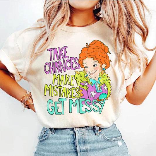Take Chances Make Mistakes Get Messy Shirt, Miss Frizzle Shirt, Back to School Shirt, Magic School Bus Shirt, Teacher Shirt, Get Messy Shirt, Gift For
