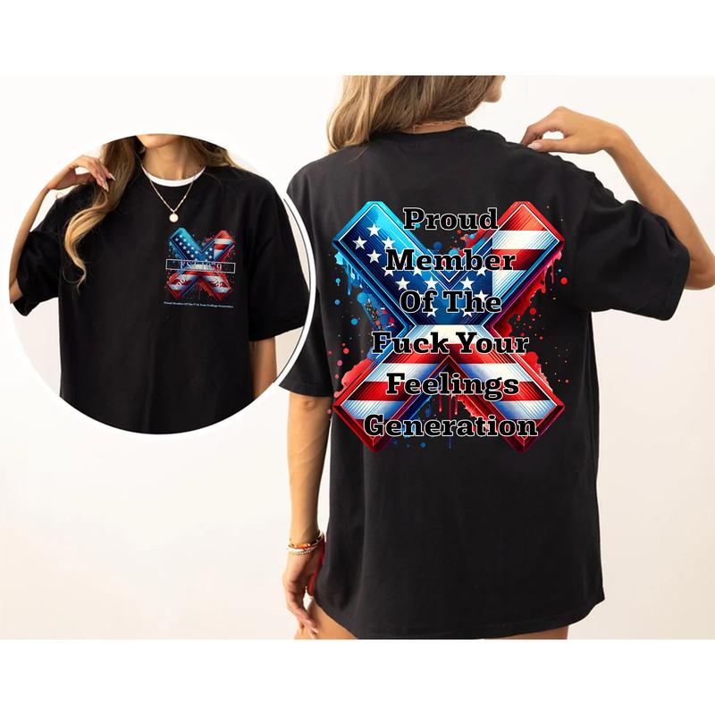 Custom Year Gen X 2 Side T-shirt, 1965-1980 Proud Member Of The Fck Your Feelings Gen X Flag Shirt, Flag Generation Shirt