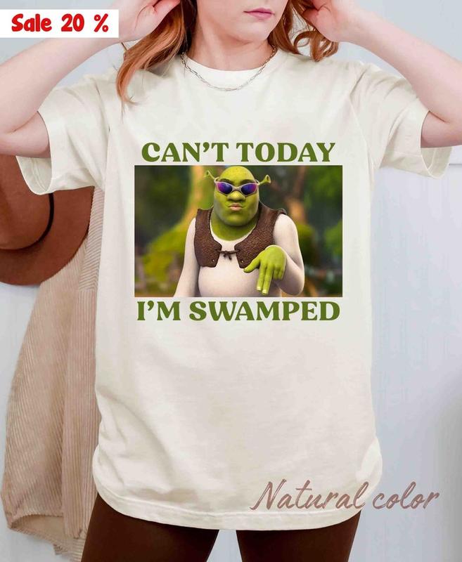 Can't Today I'm Swamped T-Shirt, Shrek Funny Trending T-Shirt, Fiona and Shrek T-Shirt, Funny Shrek Trending Tee, Shrek Face Meme Outfit, Gifts graphi