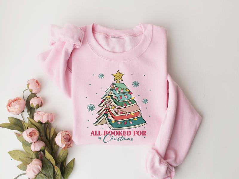 All Booked For Christmas Shirt Gift for Librarian, Bookworm Christmas Sweater, Christmas Book Tree Sweatshirt, Book Lovers Christmas Sweatshirt