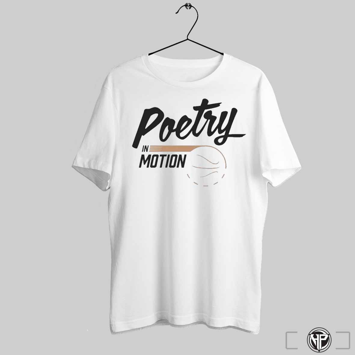 Poetry In Motion Basketball Shirts Trending Sweatshirt
