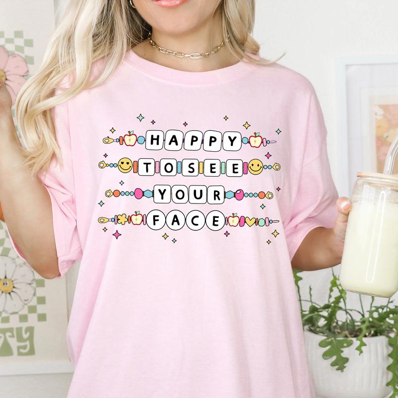 Happy To See Your Face, Teacher Friendship Bracelet Shirt, Teacher Bracelet Tee, Back To School Outfit, Groovy Teacher Shirt, First Day Of School, Tea