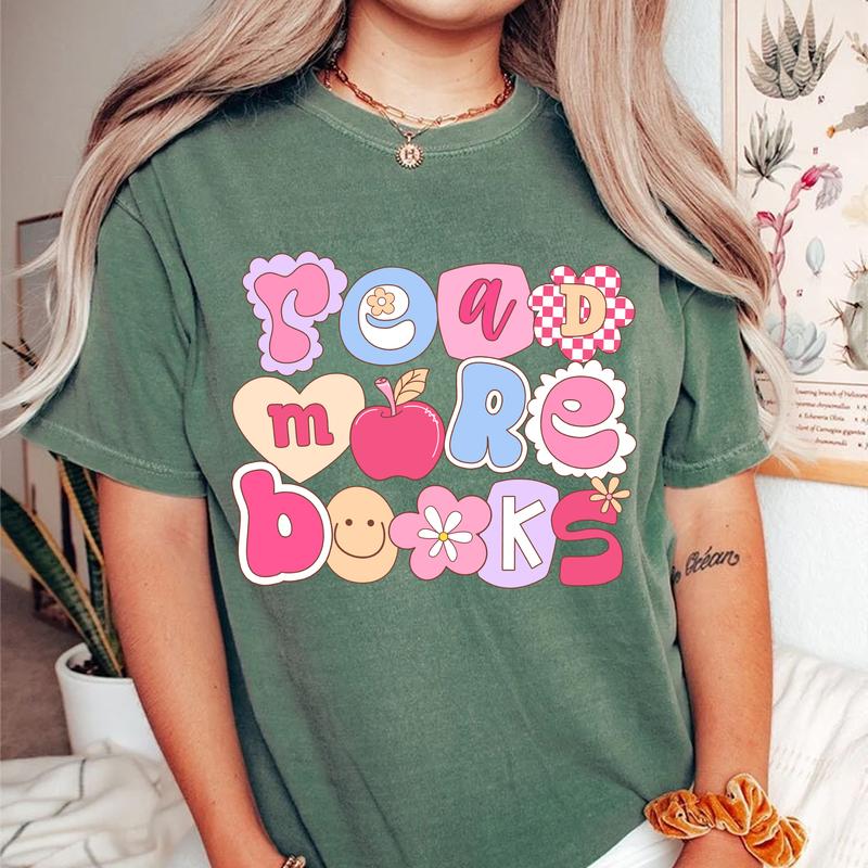 Read More Book Shirt, Funny Teacher Shirt, Book Lover Shirt, Librarian Shirt, Book Tshirt, Reading Shirt for Women, Groovy Gift for Teacher, Back To S