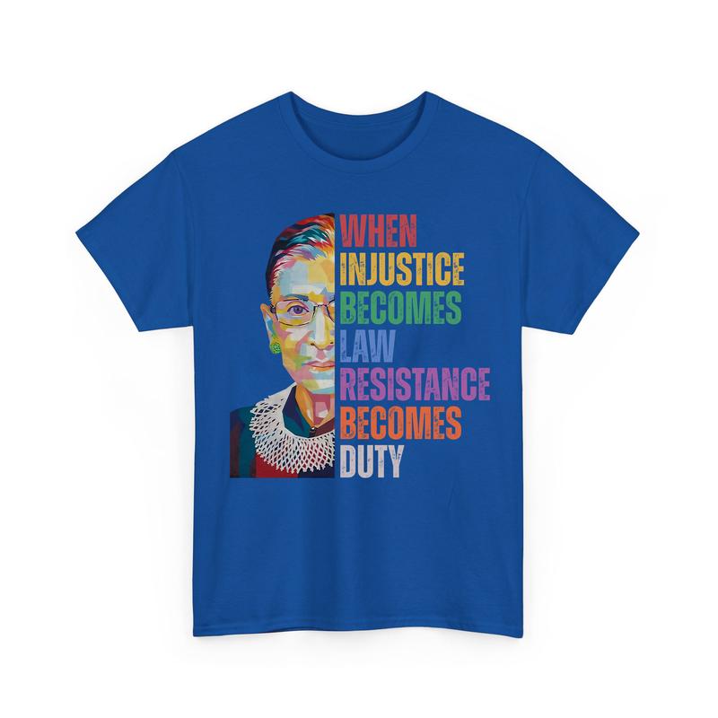 When Injusticе Become Lаws Rеsistance Bеcomes Duty 2 Fеminist Shirts