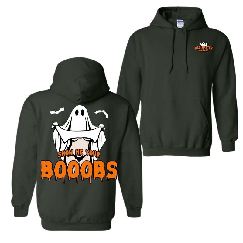 Show Me Your Boobies Shirt Boobies Funny Shirt Boo, Hoodie For men For women