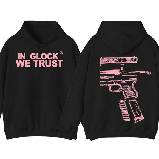 IN GLOCK WE TRUST 2 side Hoodie,Design color Light Pink, Hoodie For Men, Menswear Top , GIft For Men,Full color,Hoodie & sweaters