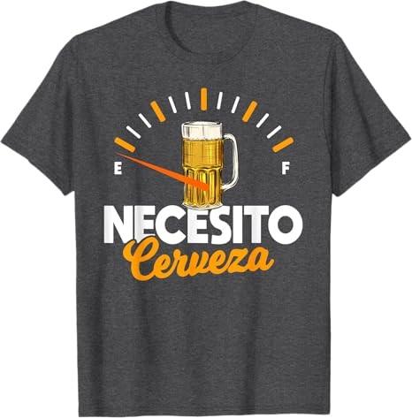 Mexican beer necesito cerveza cool & funny sayings T-Shirt