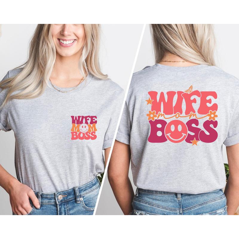 Wife Mom Boss T Shirt, Mom Life Shirt, Mom Boss Shirt, Entrepreneur Gift, Mom Boss Birthday Gift, Mom Day's Gift, Women Boss Shirt