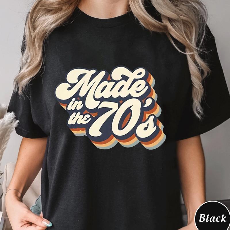 Made in the 70's T-Shirt Unisex Classic Cotton