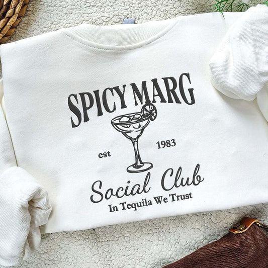 Spicy Margarita Social Club Crewneck - Trendy Margarita Sweatshirt