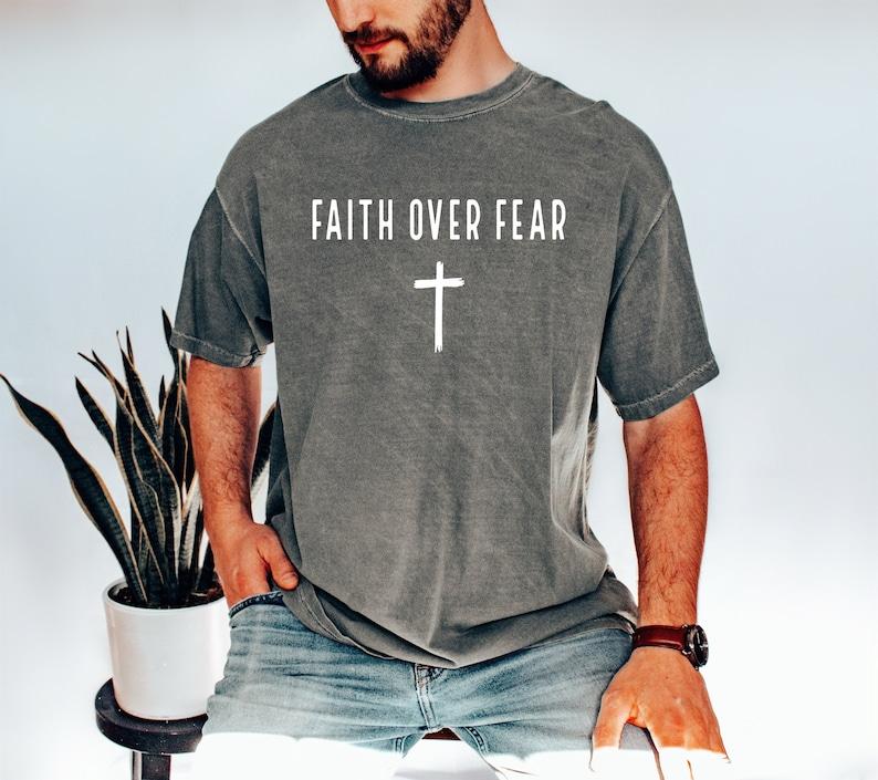 Faith Over Fear T-Shirt, Church Shirt, Christian Gift Tee, Religious Shirts, Bible Verse, Jesus Lover, Faith, Inspirational  sweater and hoodie