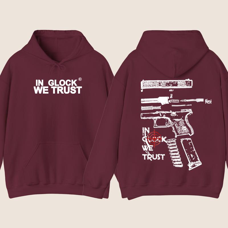 In Glock We Trust Hoodie for Men, Women, Classic Fit Double-Sided Glock Hoodie ,Hoodie For Men,For Him