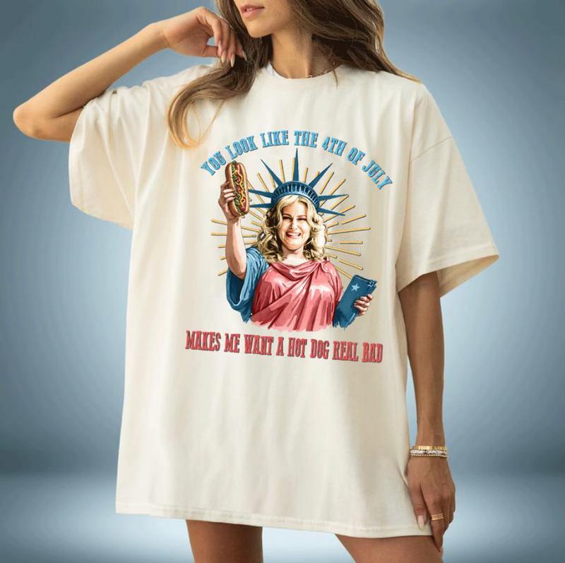 You Look Like The 4th Of July Makes Me Want A Hot Dog Real Bad  Shirt, Funny 4th Of July Gift Shirt, Full Color, Menswear Top, Womenswear Top, clearan