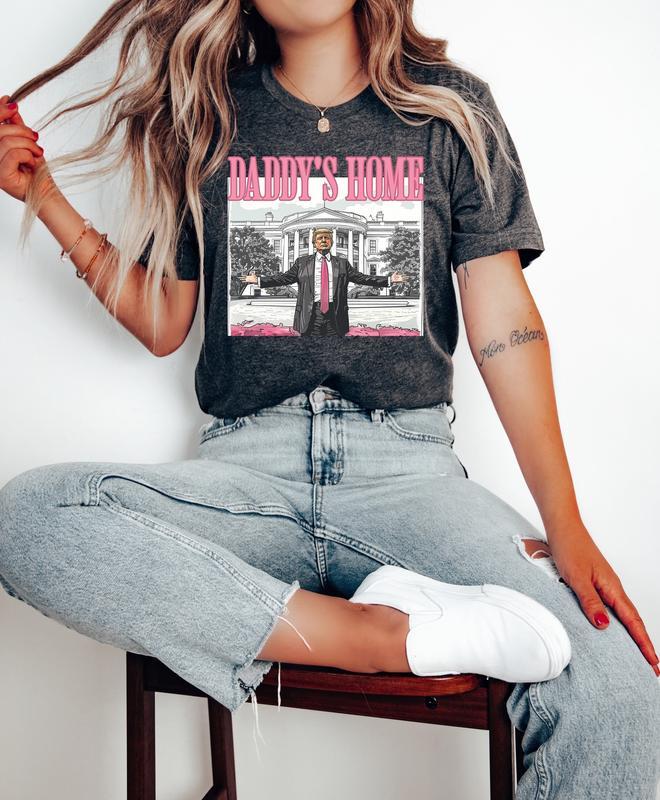 Daddy's Home Shirt, Trum 2024 Shirt, Republican Gift, White House Trum 2024 Shirt, Gilf for her, Election Shirt billabongshirts Cotton Fit summer tshi