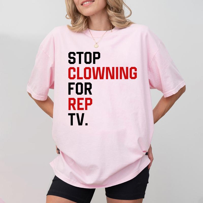 Stop Clowning for REP TV Shirts, Vintage Music SweatshirtHoodie