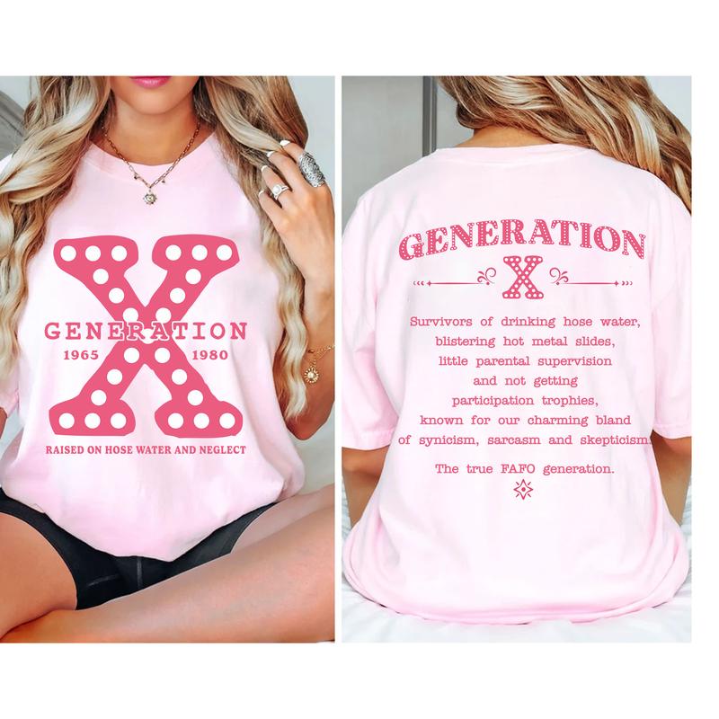 Generation X 2 Side T-shirt, Gen X 1965-1980 Shirt, Gen X Pink Sweatshirt