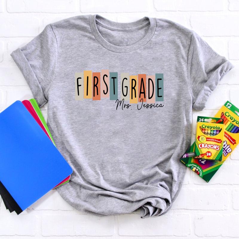 Happy First Day Of School 1st Grade Teacher Shirt, Custom Name Shirt, Personalized Teacher Shirt (Please Inbox In Message), First Grade Teacher Shirt,