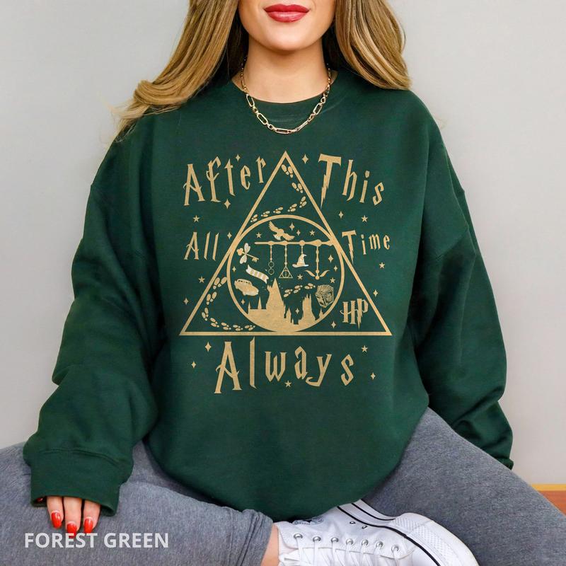 After All This Time Harry Potter, Harry Potter Shirt, Hogwarts House Shirt, Harry Porter Gift, Harry Potter House