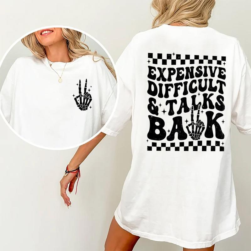 Expensive Difficult And Talks Back Shirt, Sarcastic Wife Shirt, Funny Gifts For Wife Mom Girlfriend, Comfort Colors Shirt For Women, Trendy Graphic Pr