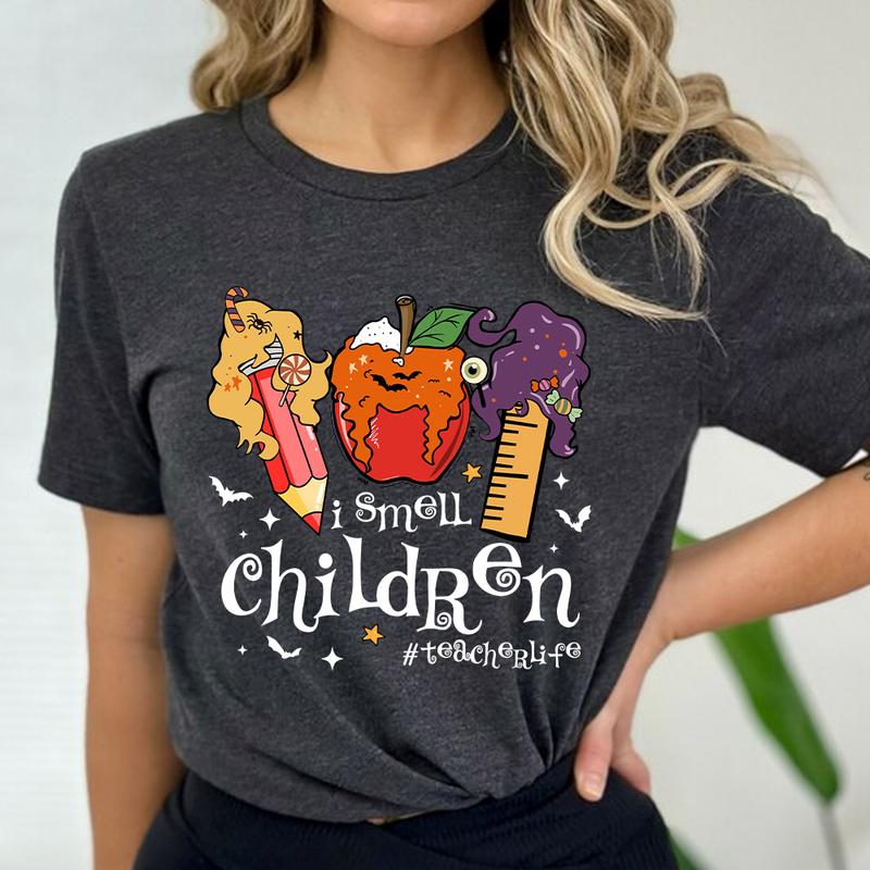Funny Halloween Teacher Shirt, I Smell Children Teacher Shirt, Teacher Halloween Shirt Fall Teacher Shirt, New Teacher Shirt, Trick Or Teach