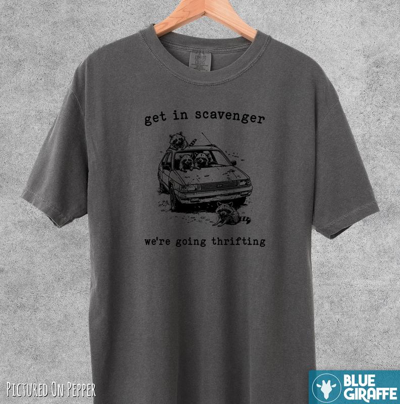 Get in Scavenger Thrifting T-Shirt, Vintage Raccoon Graphic Tee