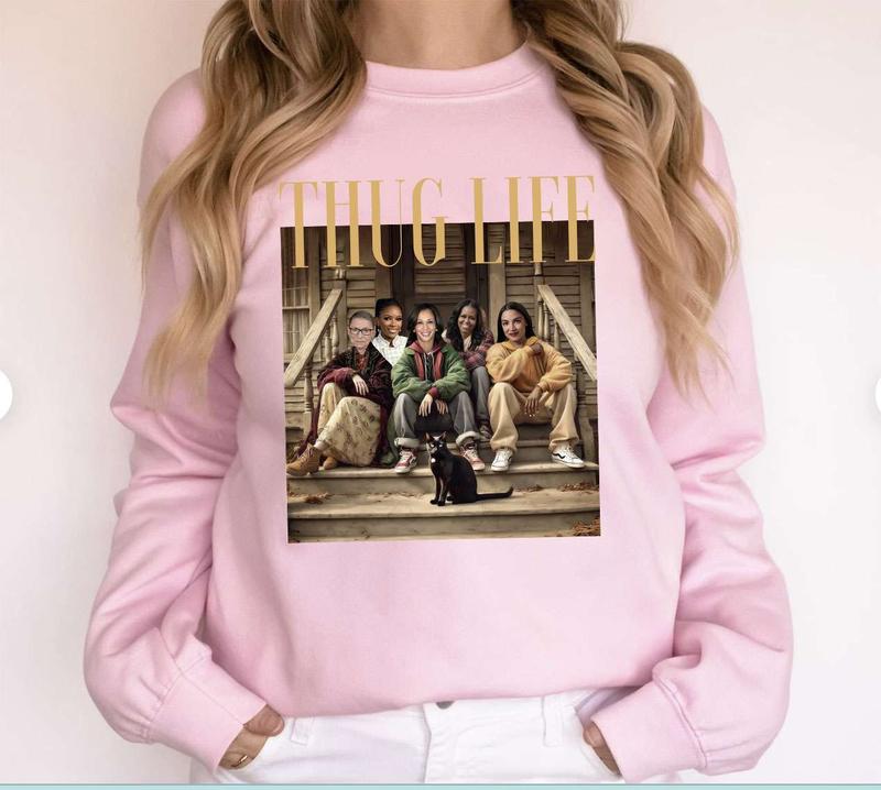 Thug Life Kamala Sweatshirt and Hoodie, Jasmine Crockett Shirt, Women Rights Sweatshirt, Feminist Hoodie, Unisex Shirt