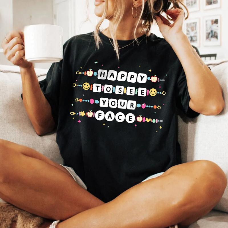 Happy To See Your Face T-shirt, Teacher Friendship Bracelet Tee, Back To School Groovy Teacher, Gift for Teacher, Unisex T-shirt, Gift for Her, Crew N