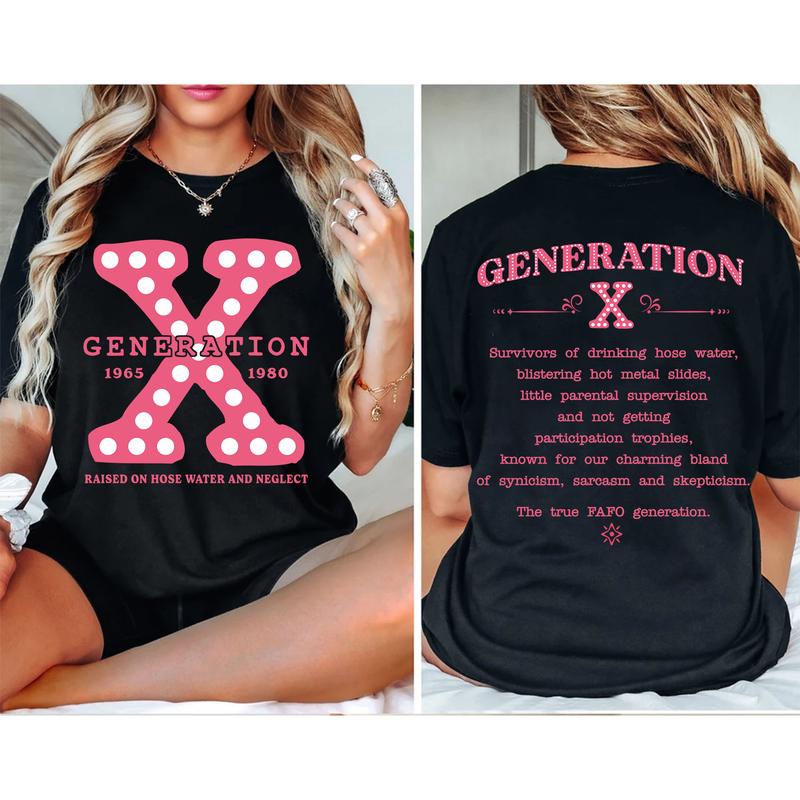 Generation X 2 Side T-shirt, Gen X 1965-1980 Shirt, Gen X Pink Sweatshirt