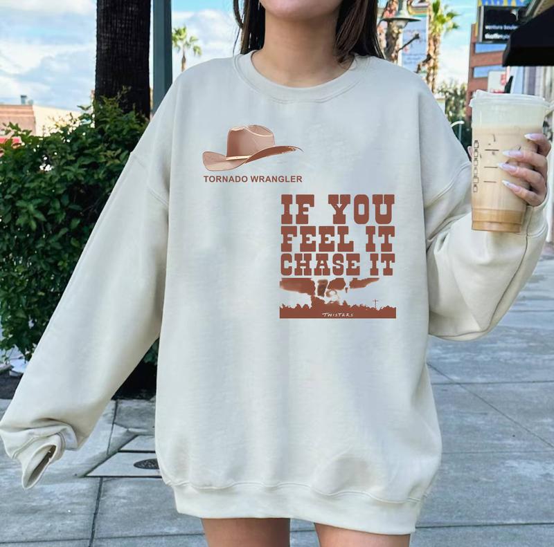 Tornado If You Feel It, Chase It Gildan T-shirt, Sweatshirt, Hoodie