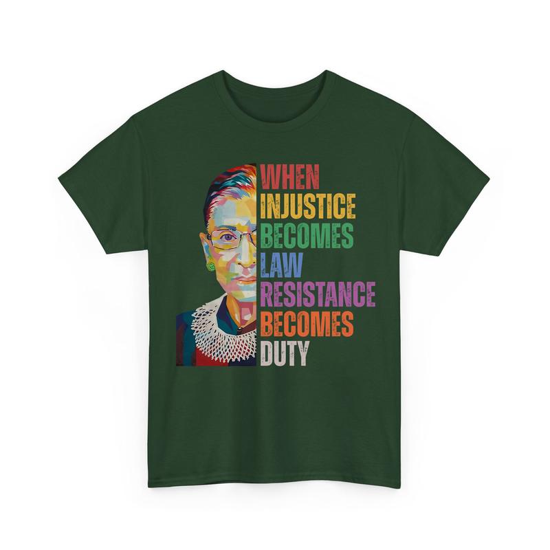 When InjusticÐµ Become LÐ°ws RÐµsistance BÐµcomes Duty 2 FÐµminist Shirts