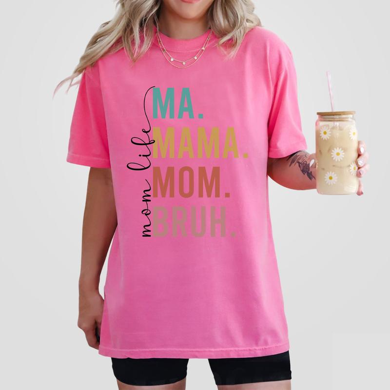 Ma Mama Mom Bruh Shirt, Best Mother's Day Gift, Mom Shirt, Retro Mama Shirt, Gift For Mama T Shirt, Mom Life T Shirt For Women, Best Mom Gift for Her,