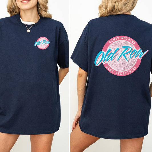 Vintage Old Row Rad Chicks Shirt 2-Sided, Pastel Old Row Circle Logo Printed Tee, Retro OldRow T-shirt,Drinking Women's Top, Comfort Casual Womenswear