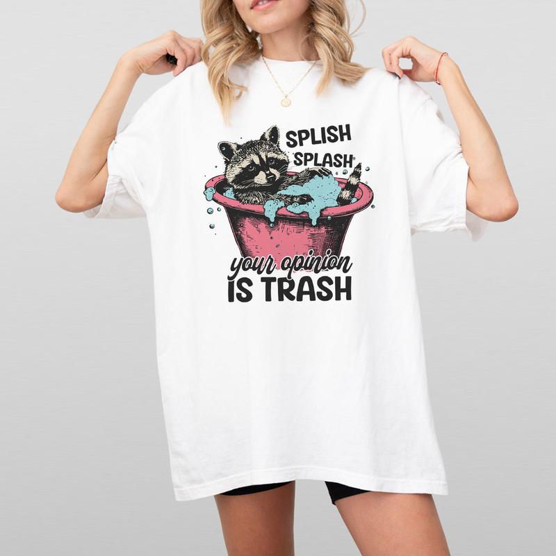 Funny Raccoon Shirt, Funny Quote Design Comfort Tee, Raccoon Lover Shirt, Humour Saying T-Shirt, Sarcastic Shirts For Women, Funny Gift For Her, Suppo