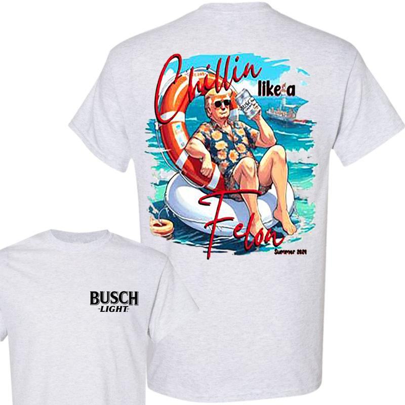 America 2024 Chillin Like A Felon Unisex 2-Sided T Shirt, B.u.s.c.h T Shirt, America Summer Shirt For Women And Men, Unisex Cotton T Shirt, Comfort Co