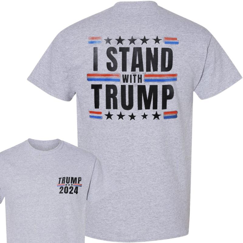 I Stand With Trum Tshirt, Full Color, For Men, For Women Classic Cotton