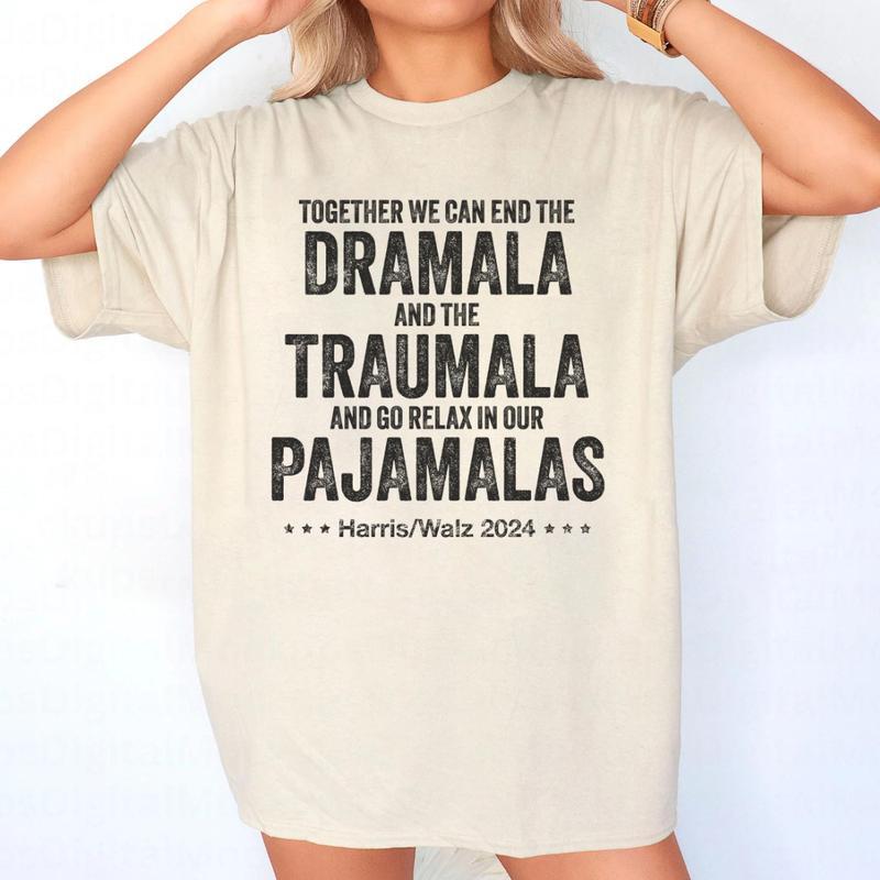 Together We Can End The Dramala and the Traumala T-Shirt, Harris Walz 2024 Shirt, Kamala Harris Shirt, Unisex Cotton Fabric Tee