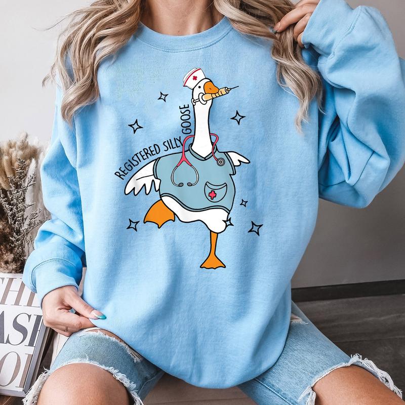 Nurse Silly Goose Sweatshirt, Nursing Student Shirt, Nurse Shirt, Nurse Gift, Nurse Appreciation Shirt, Pediatric Nurse