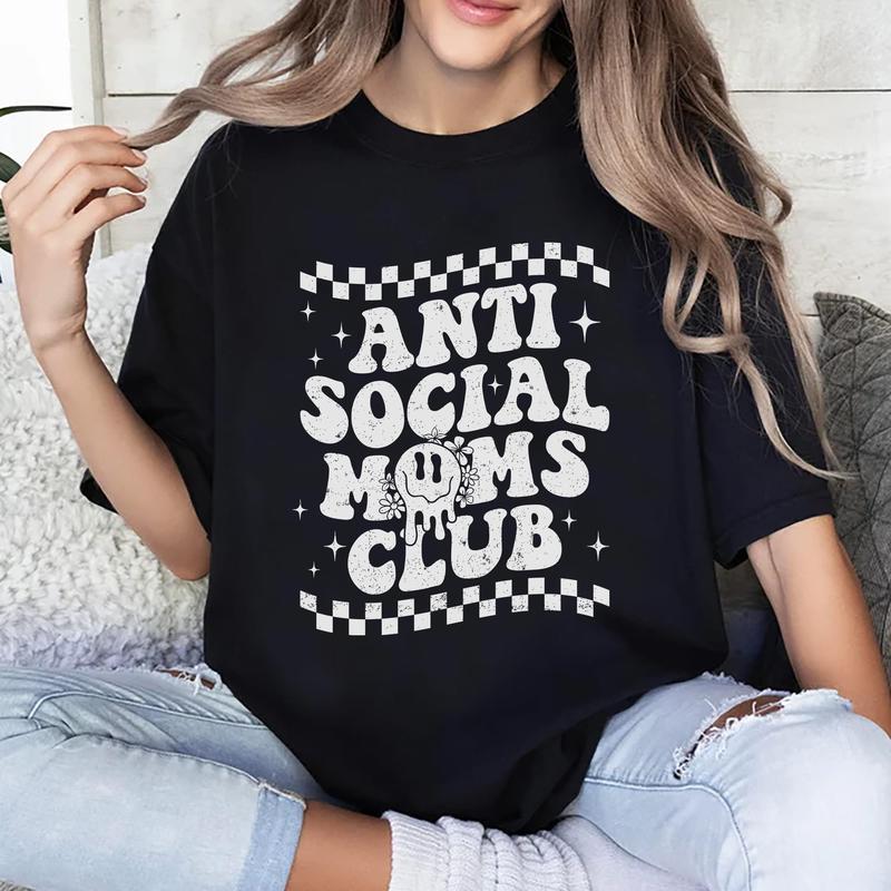 Anti Social Moms Club Vintage Tees, Antisocial Mom Vintage Graphic Tee Women, Mom Life Unhinged Shirts, Adult Humor Mama T-shirts For Women, Shirts Fo