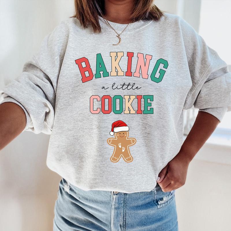 Baking a Little Cookie Pregnancy Announcement Sweatshirt - Cozy Holiday Maternity Wear