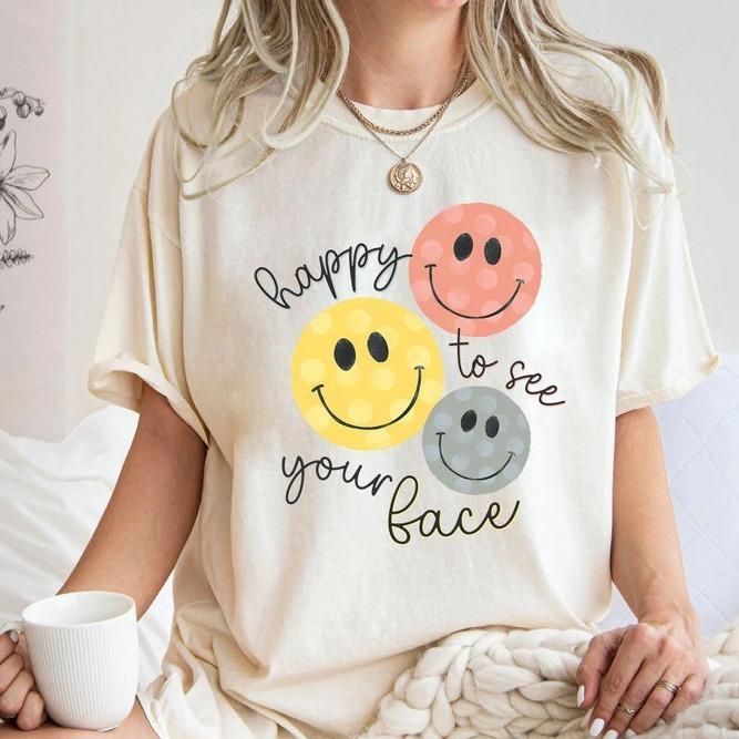 Happy To See Your Face Shirt, Back To School Teacher Shirt, Shirts for Teachers, Teacher Life Shirt, Teacher Appreciation, New Teacher Gifts, gift for