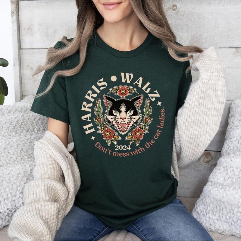 Don't Mess With The Cat Ladies Shirt, Harris Walz 2024 T-Shirt, President Harris Tee, We're Not Going Back Shirt